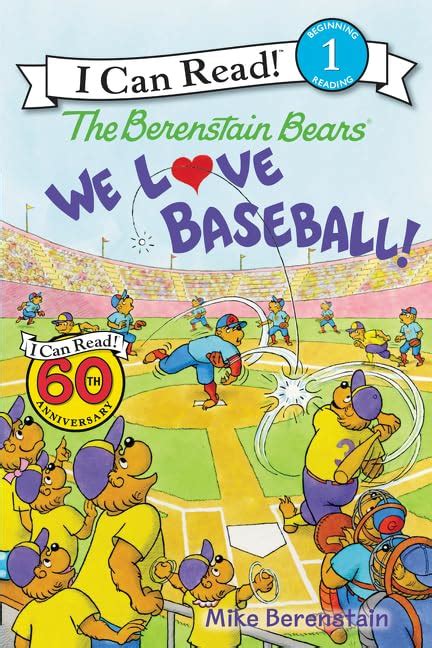 The Berenstain Bears We Love Baseball I Can Read Level 1