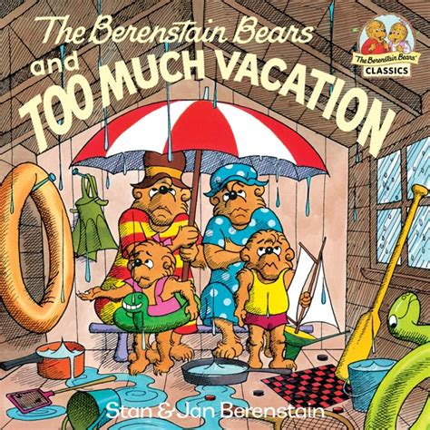 The Berenstain Bears and Too Much Vacation PDF