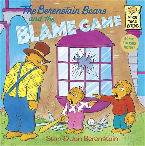 The Berenstain Bears and the Blame Game First Time Books Epub