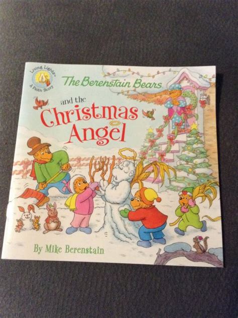 The Berenstain Bears and the Christmas Angel Berenstain Bears Living Lights