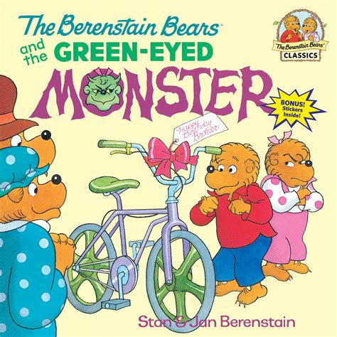 The Berenstain Bears and the Green-Eyed Monster Reader