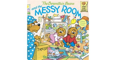 The Berenstain Bears and the Messy Room Reader