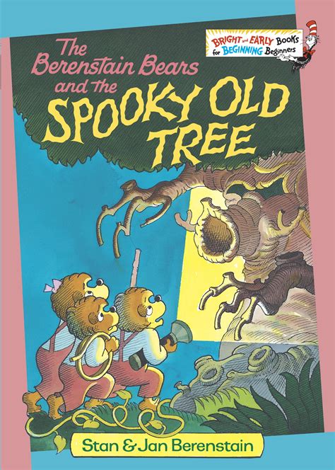 The Berenstain Bears and the Spooky Old Tree Bright and Early Books Epub