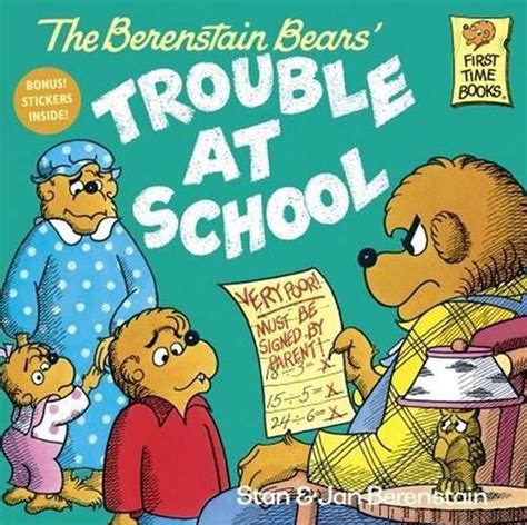 The Berenstain Bears and the Trouble at School Kindle Editon