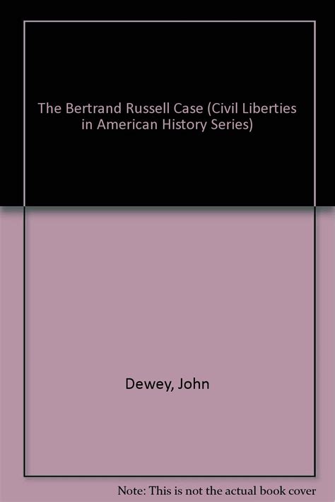 The Bertrand Russell Case Civil Liberties in American History Series Reader