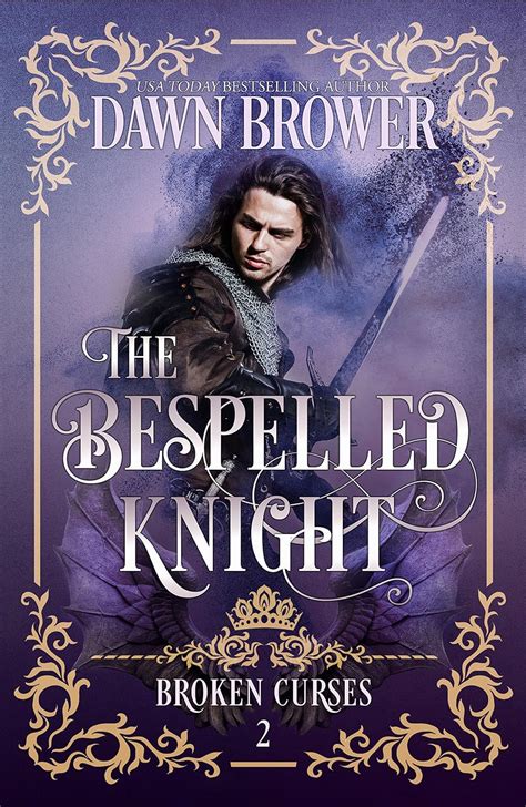 The Bespelled Knight Broken Curses Book 2