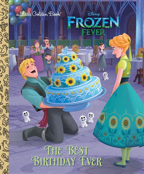 The Best Birthday Ever Disney Frozen Little Golden Book