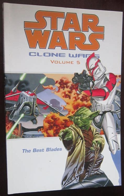 The Best Blades Star Wars Clone Wars Vol 5 Reader