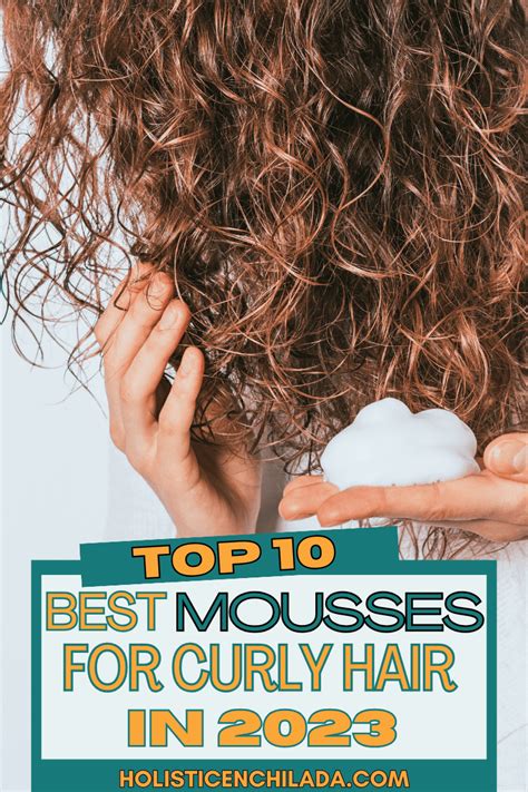 The Best Curly Hair Mousses for 2023: A Guide to 10 Perfect Products