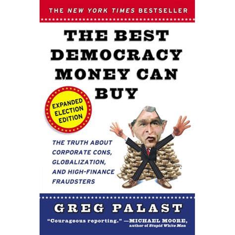 The Best Democracy Money Can Buy Reader
