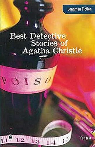 The Best Detective Stories of Agatha Christie Longman Fiction Reader