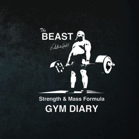 The Best Eddie Hall s Strength and Mass Formula Gym Diary Amazing Formula for Strength and Mass Gains Built into an Easy to use Gym Diary Book Format Perfect Bound Square 21cm x 21cm Epub