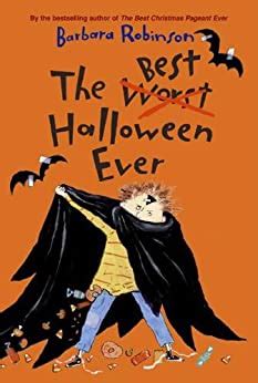The Best Halloween Ever The Herdmans series Book 3