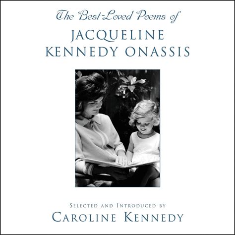 The Best Loved Poems of Jacqueline Kennedy Onassis PDF