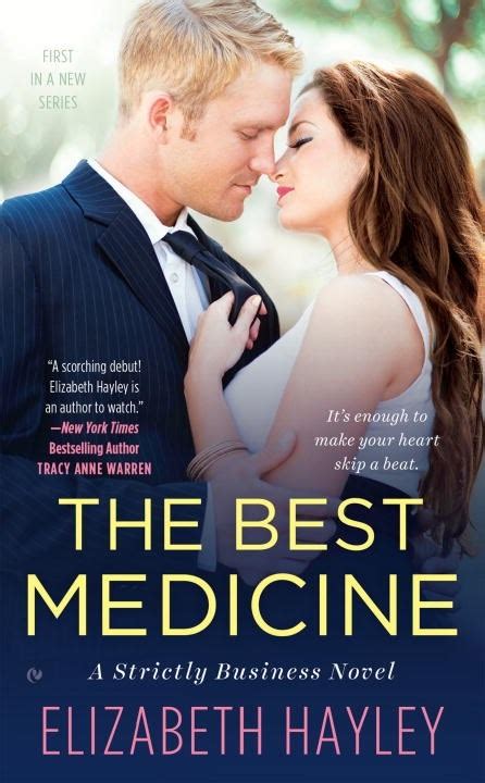 The Best Medicine A Strictly Business Novel Doc