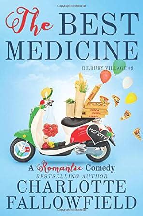 The Best Medicine Dilbury Village Volume 3 PDF