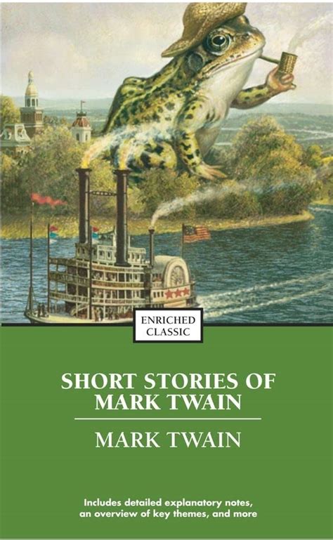 The Best Short Works of Mark Twain Enriched Classics Reader