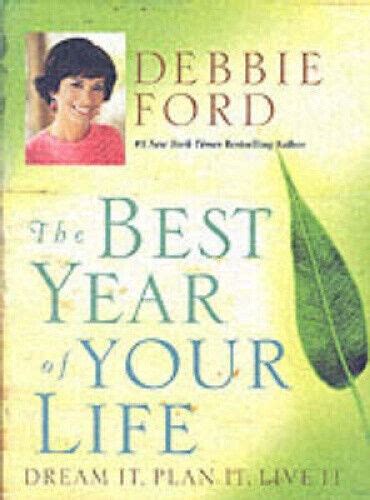 The Best Year of Your Life Dream It Plan It Live It PDF