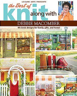 The Best of Knit Along With Debbie Macomber Leisure Arts 5745 Epub