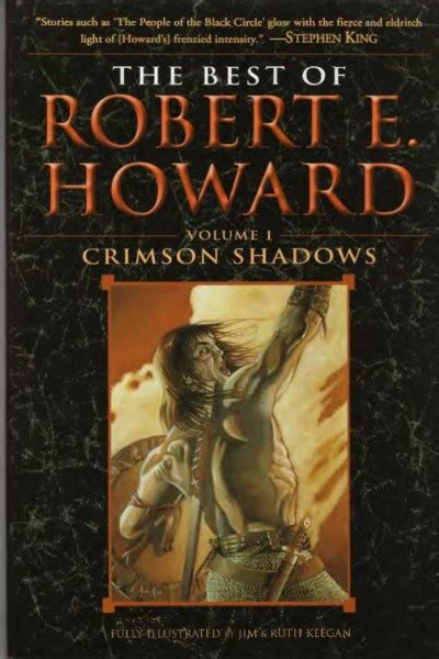 The Best of Robert E Howard Volume 1 Volume 1 Crimson Shadows Kindle Editon