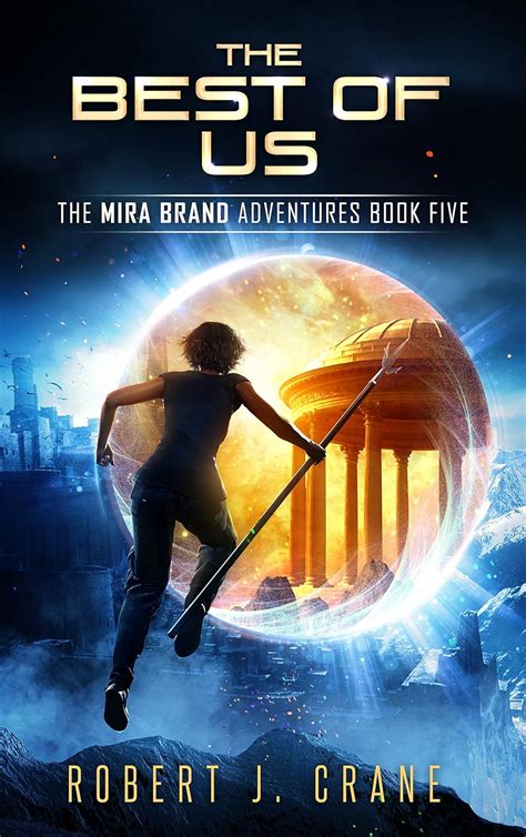 The Best of Us The Mira Brand Adventures Volume 5 Kindle Editon