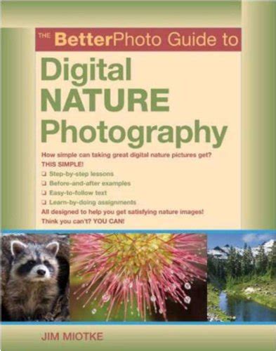 The BetterPhoto Guide to Digital Photography BetterPhoto Series Doc