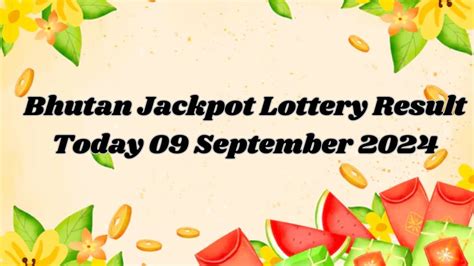 The Bhutan Jackpot: A Comprehensive Guide to Bhutan's National Lottery