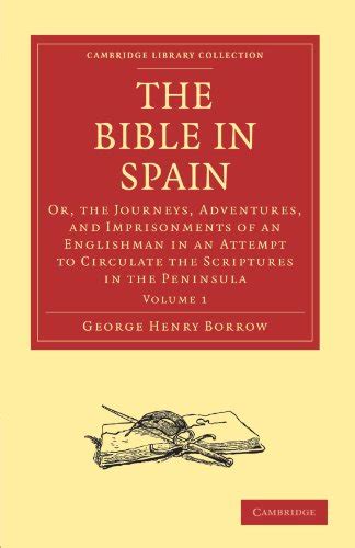The Bible in Spain (Volume 3); Or the Journeys Epub