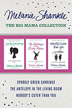 The Big Mama Collection Sparkly Green Earrings The Antelope in the Living Room Nobody s Cuter than You Kindle Editon