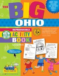 The Big Ohio Activity Book Reproducible The Ohio Experience Doc