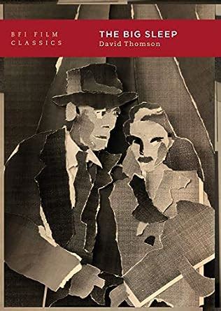 The Big Sleep BFI Film Classics Reader