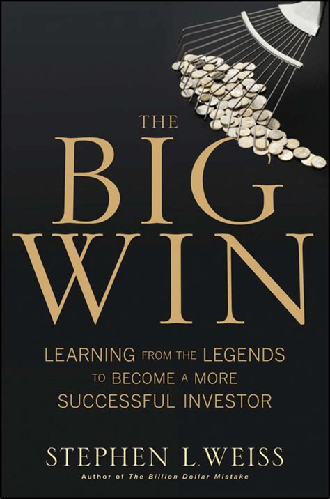 The Big Win Learning from the Legends to Become a More Successful Investor PDF