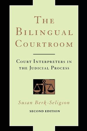 The Bilingual Courtroom Court Interpreters in the Judicial Process Kindle Editon