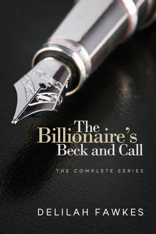 The Billionaire s Beck and Call The Complete Series The Billionaire s Beck and Call Epub