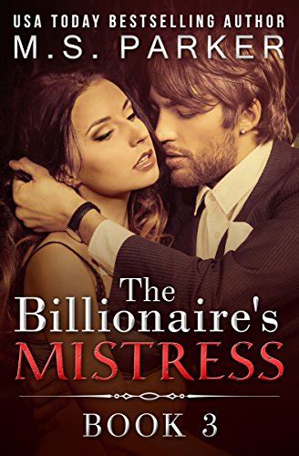 The Billionaire s Mistress 3 A Billionaire Romance Kindle Editon