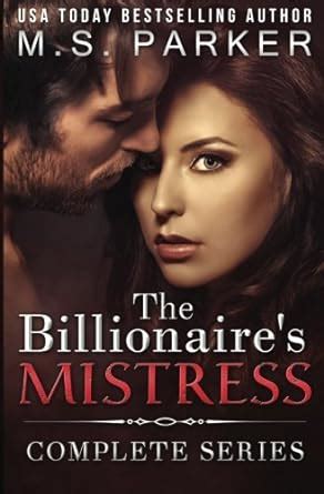The Billionaire s Mistress Complete Series Reader