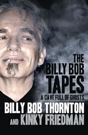 The Billy Bob Tapes A Cave Full of Ghosts Kindle Editon