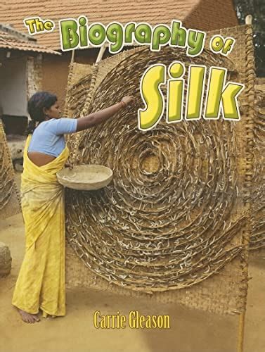 The Biography of Silk (How Did That Get Here?) Epub