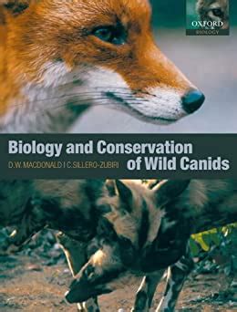 The Biology and Conservation of Wild Canids Kindle Editon