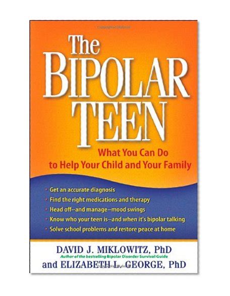 The Bipolar Teen What You Can Do to Help Your Child and Your Family Doc