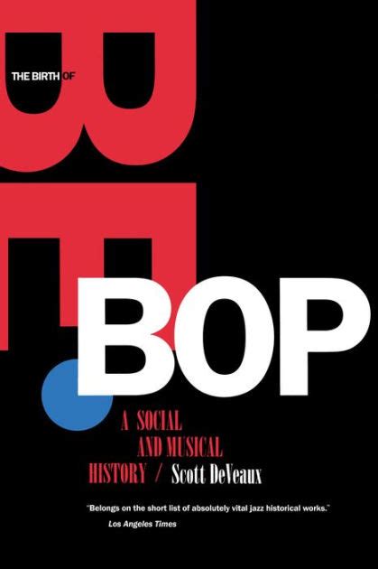 The Birth Of Bebop: A Social And Musical History Ebook PDF