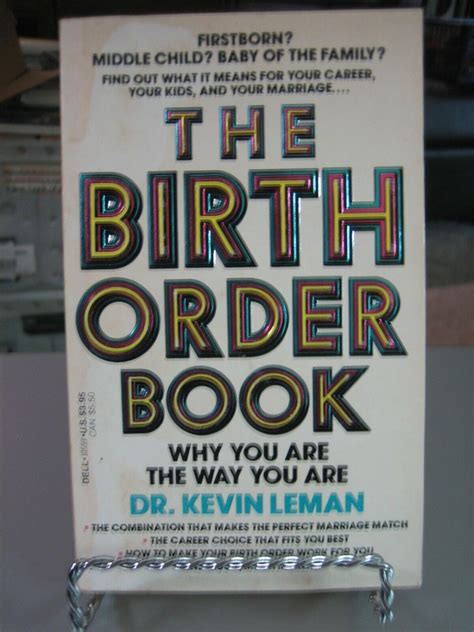 The Birth Order Book Why You Are the Way You Are Kindle Editon
