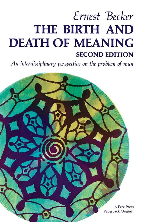 The Birth and Death of Meaning An Interdisciplinary Perspective on the Problem of Man PDF