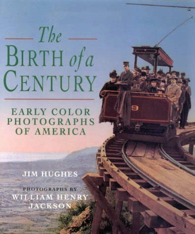 The Birth of a Century Early Color Photographs of America Kindle Editon
