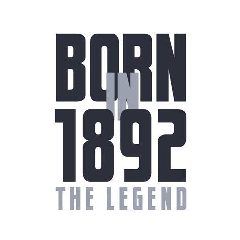 The Birth of a Legend: 1892