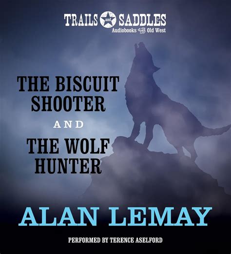 The Biscuit Shooter and The Wolf Hunter Epub