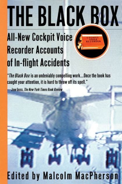 The Black Box: All-New Cockpit Voice Recorder Accounts Of In-flight Accidents PDF