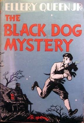 The Black Dog Mystery The Ellery Queen Jr Mystery Stories Book 1 Epub