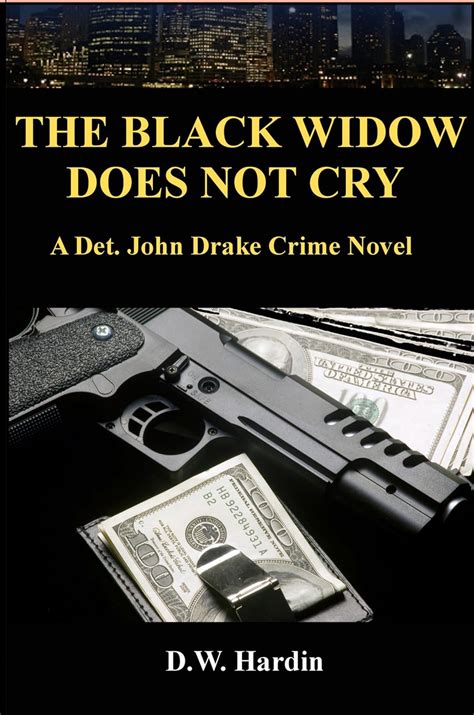 The Black Widow Does Not Cry Det John Drake Book 3 Doc