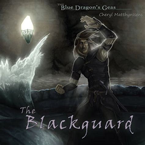 The Blackguard The Blue Dragon s Geas Volume 2 Reader